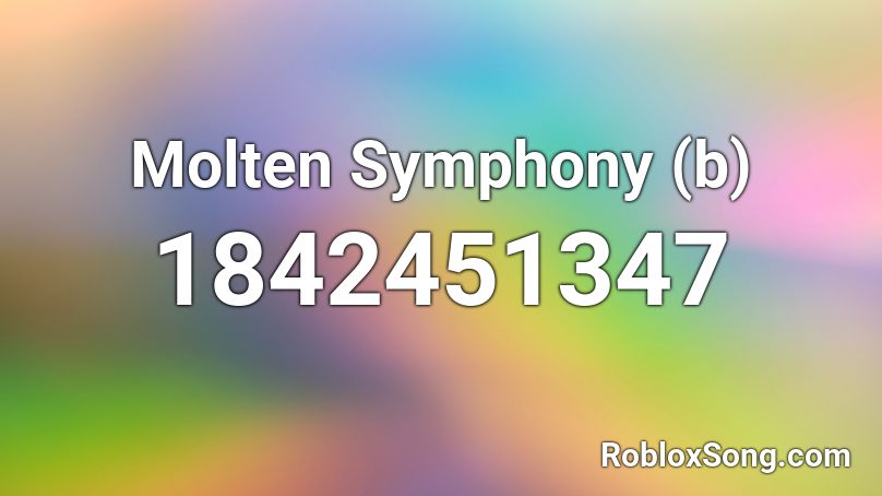 Molten Symphony (b) Roblox ID