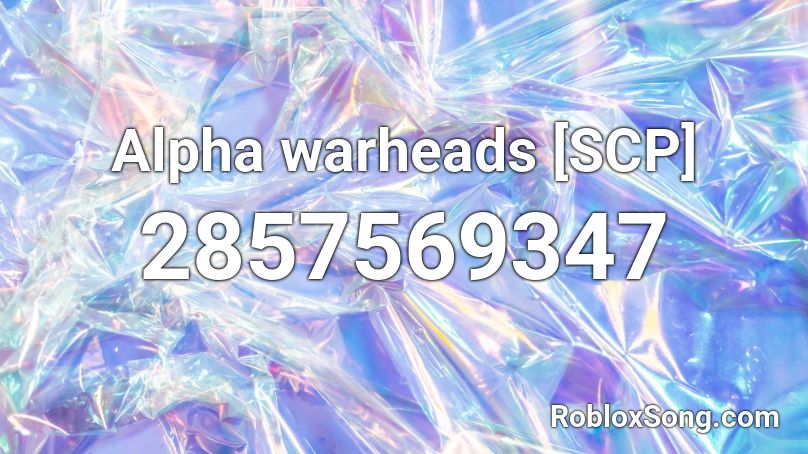 alpha warheads scp Roblox ID