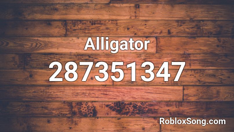 Alligator Roblox ID