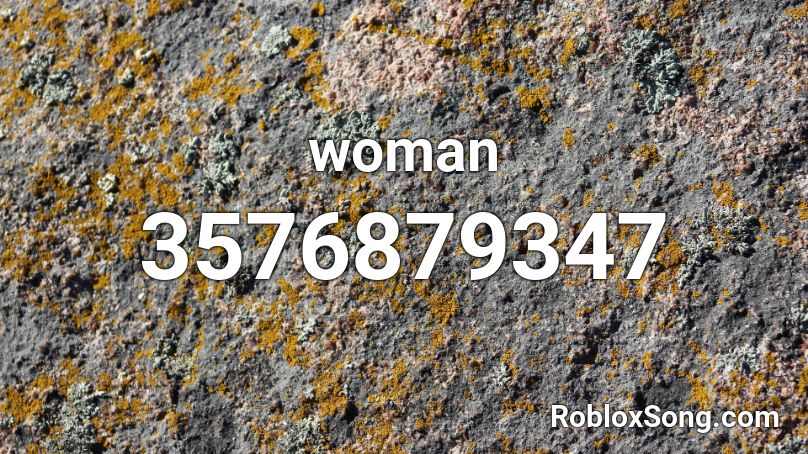 Woman Roblox Id Roblox Music Codes - humming woman roblox id