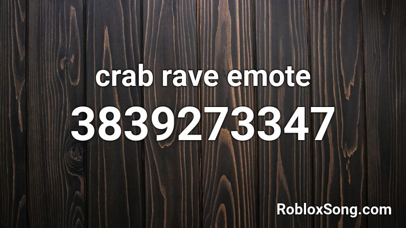 crab rave emote Roblox ID