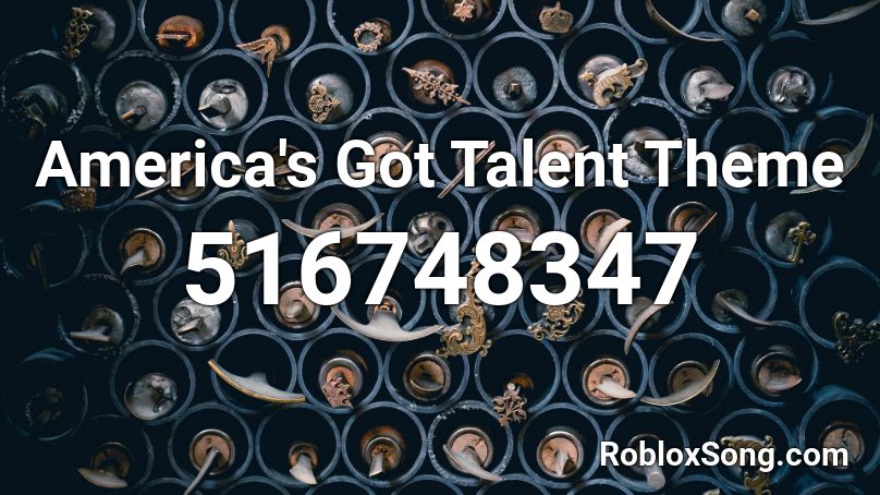 America's Got Talent Theme Roblox ID