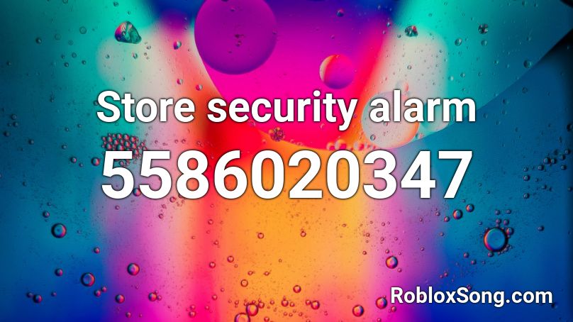 Store security alarm Roblox ID