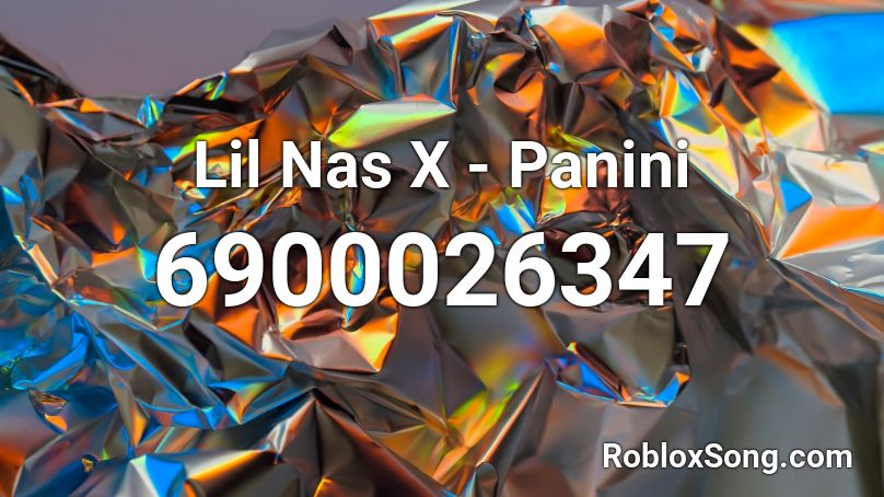 Lil Nas X Panini Roblox Id Roblox Music Codes - roblox music id for panini