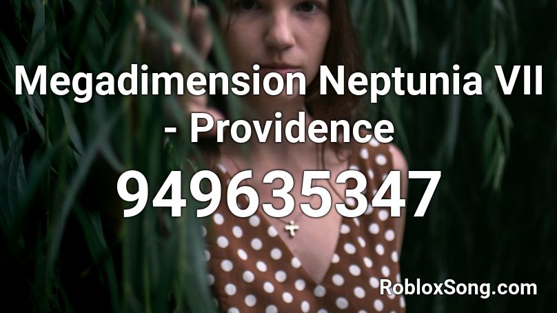 Megadimension Neptunia VII - Providence Roblox ID