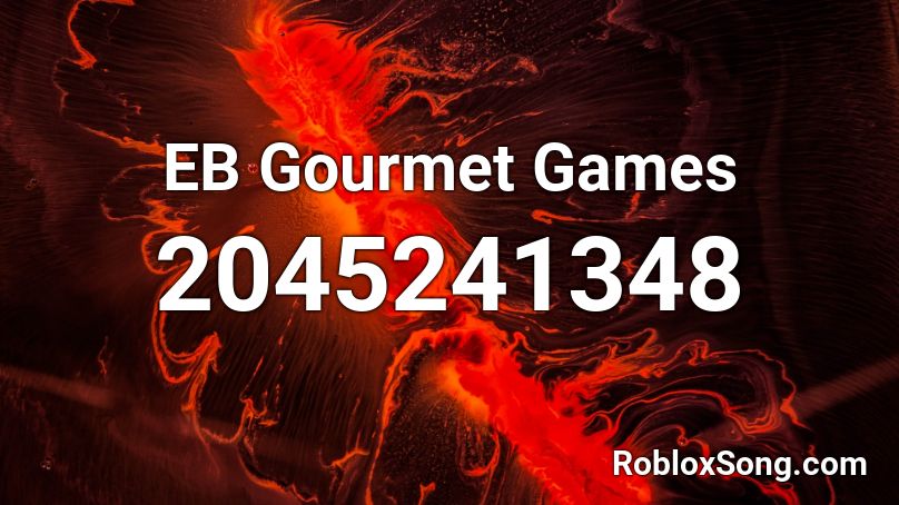 EB Gourmet Games Roblox ID