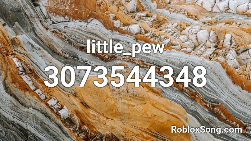 little_pew Roblox ID