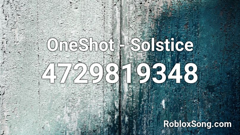 OneShot - Solstice Roblox ID