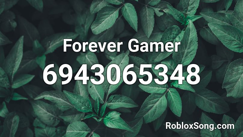 SkyMarshall Arts - Forever Gamer (Nightcore) Roblox ID