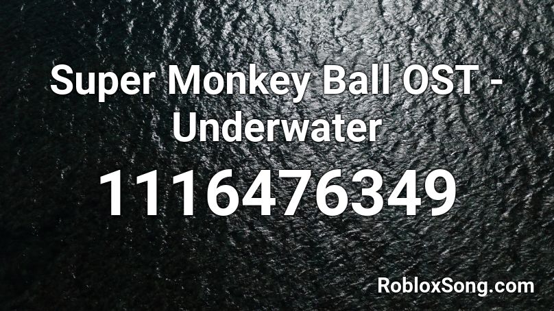 Super Monkey Ball OST - Underwater Roblox ID