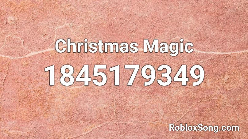 Christmas Magic Roblox ID