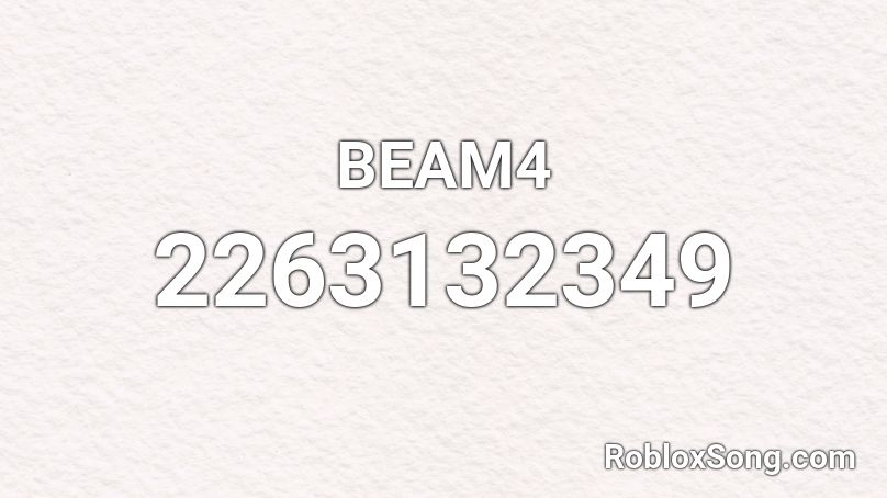 BEAM4 Roblox ID