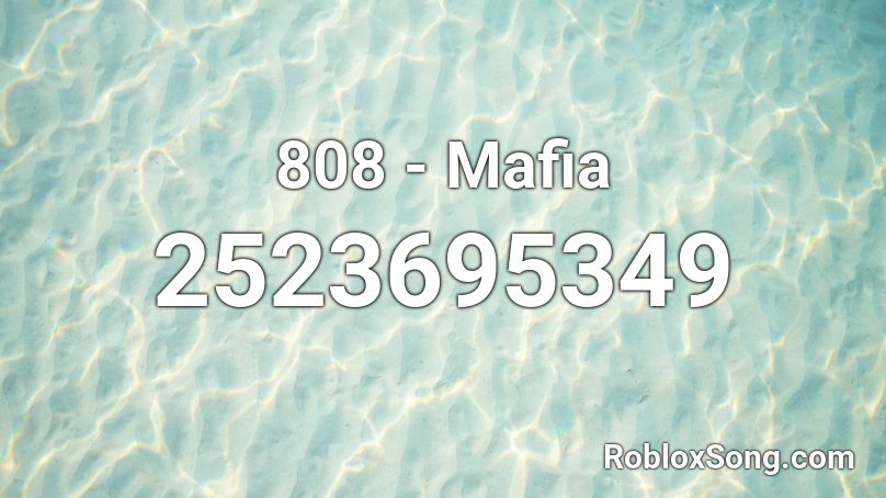 808 - Mafia Roblox ID