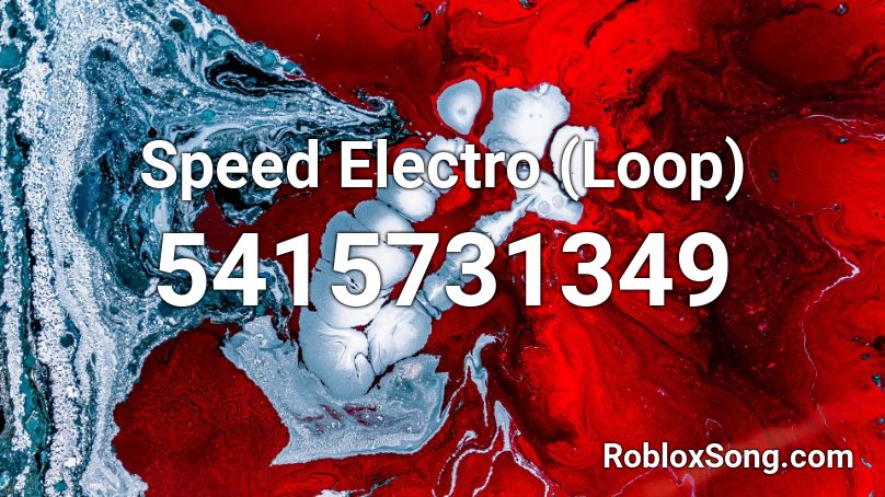 Speed Electro (Loop) Roblox ID