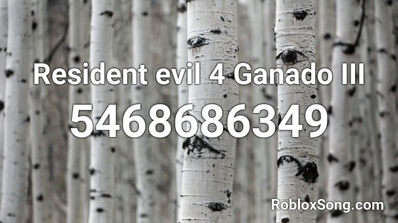 Resident evil 4 Ganado III Roblox ID