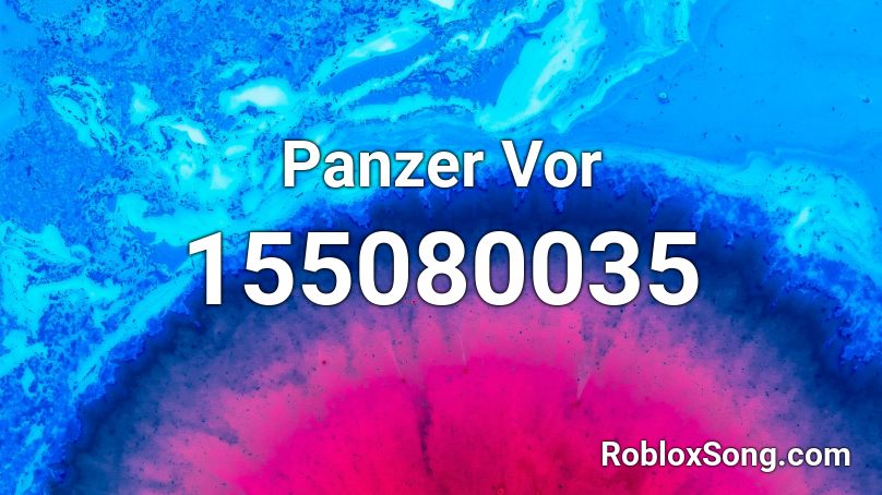 Panzer Vor Roblox ID