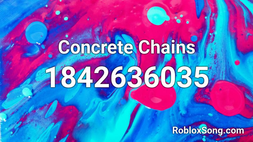 Concrete Chains Roblox ID