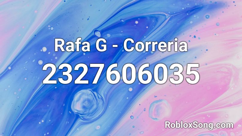 Rafa G - Correria Roblox ID