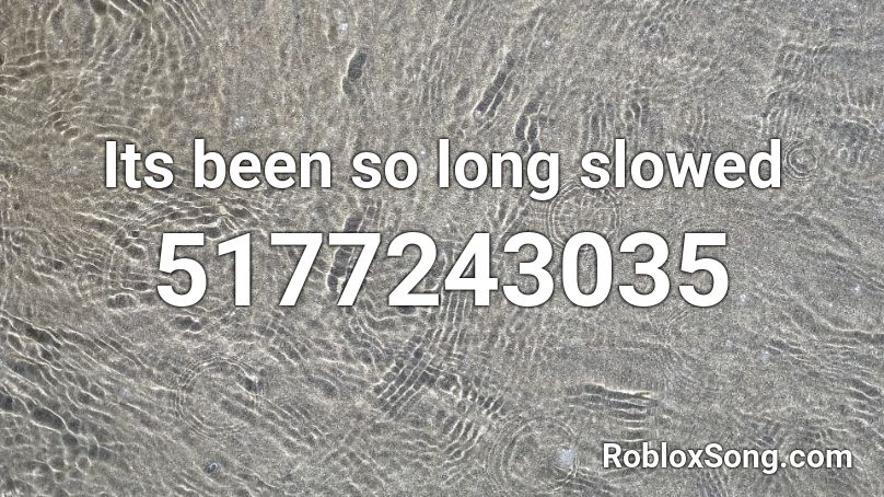 slowed roblox codes song