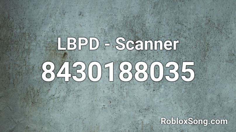 LBPD - Scanner Roblox ID