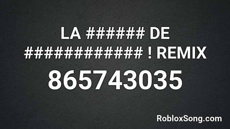 ###### remix Roblox ID