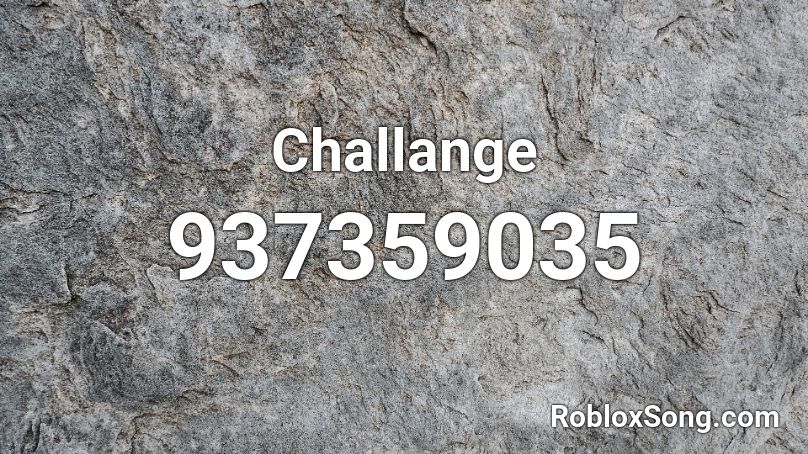 Challange Roblox ID