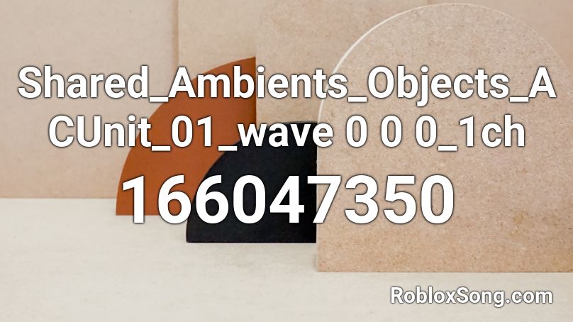 Shared_Ambients_Objects_ACUnit_01_wave 0 0 0_1ch Roblox ID