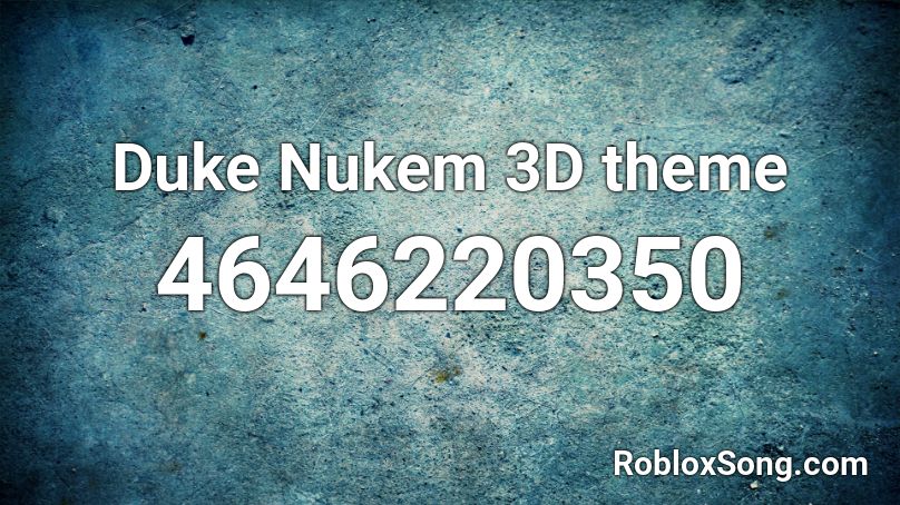 Duke Nukem 3D theme Roblox ID