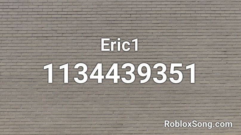 Eric1 Roblox ID