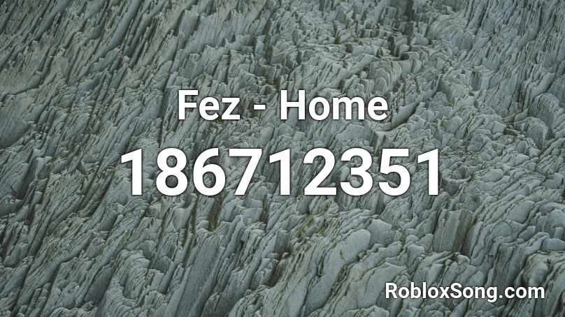 Fez - Home Roblox ID