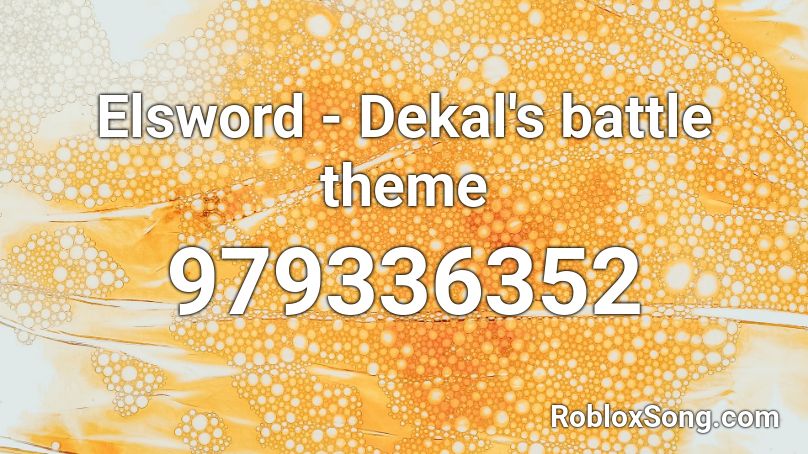 Elsword - Dekal's battle theme Roblox ID