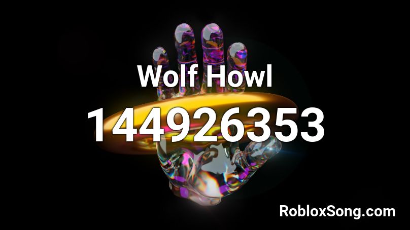 Wolf Howl Roblox ID