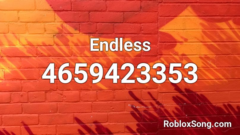 Endless Roblox ID