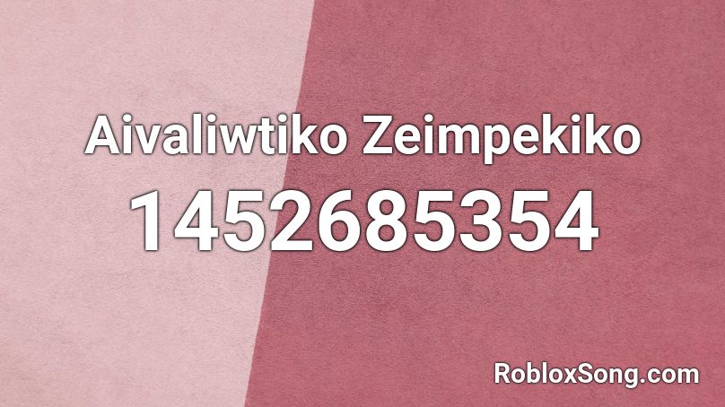 Aivaliwtiko Zeimpekiko Roblox ID