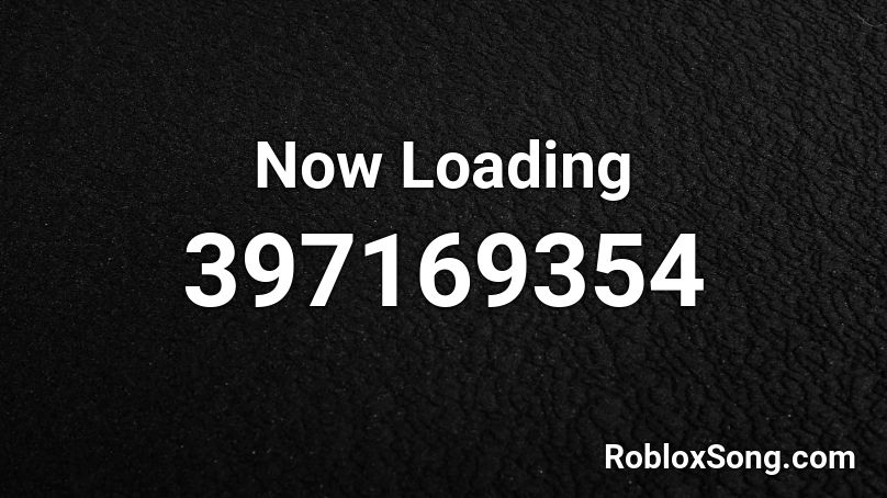 Now Loading Roblox ID