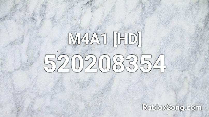 M4A1 [HD] Roblox ID