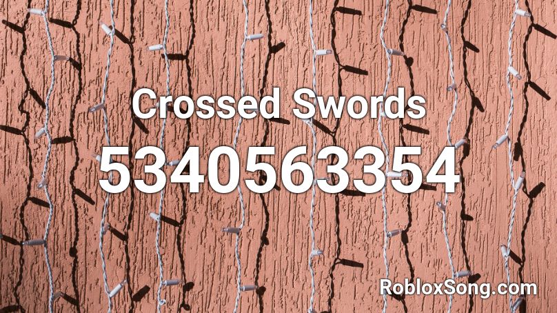 Crossed Swords Roblox ID