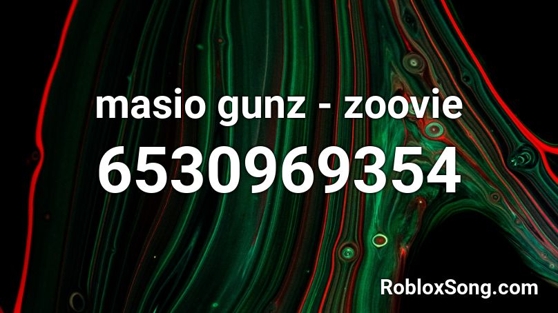 masio gunz - zoovie Roblox ID
