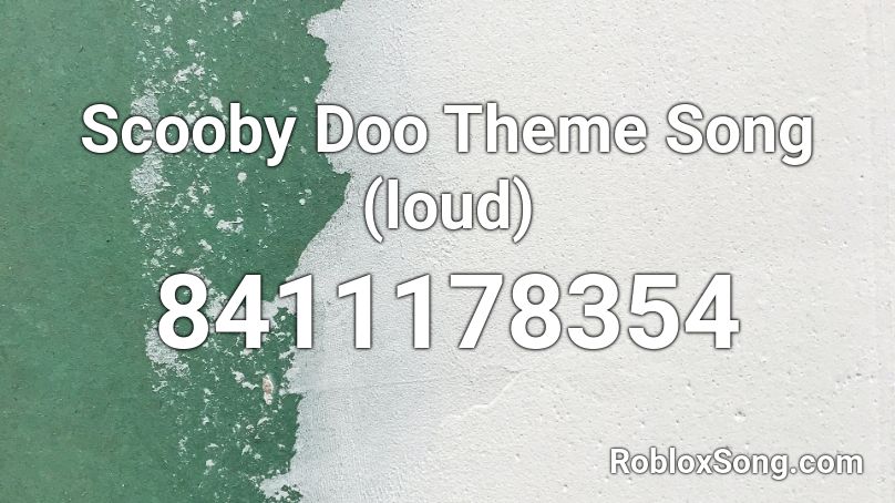 Scooby Doo Theme Song (loud) Roblox ID