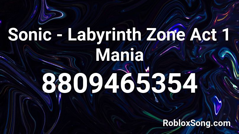 Sonic - Labyrinth Zone Act 1 Mania Roblox ID