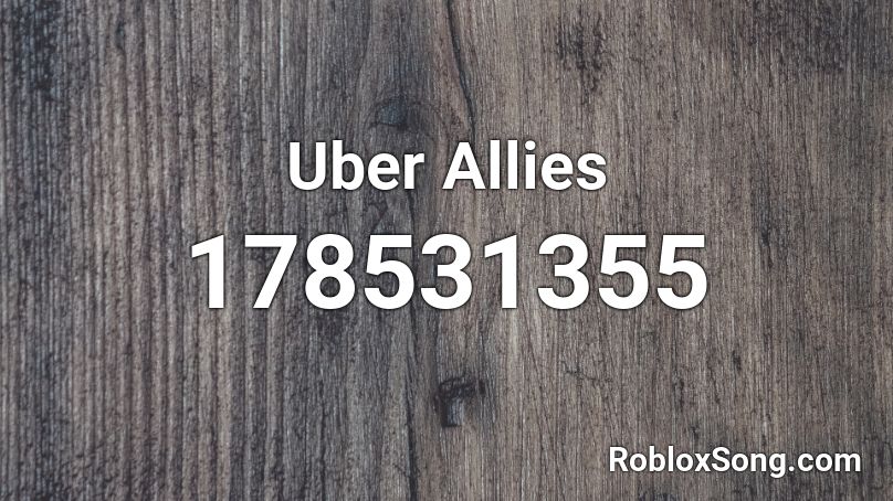 Uber Allies Roblox ID