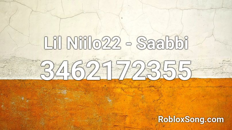 Lil Niilo22 - Saabbi Roblox ID