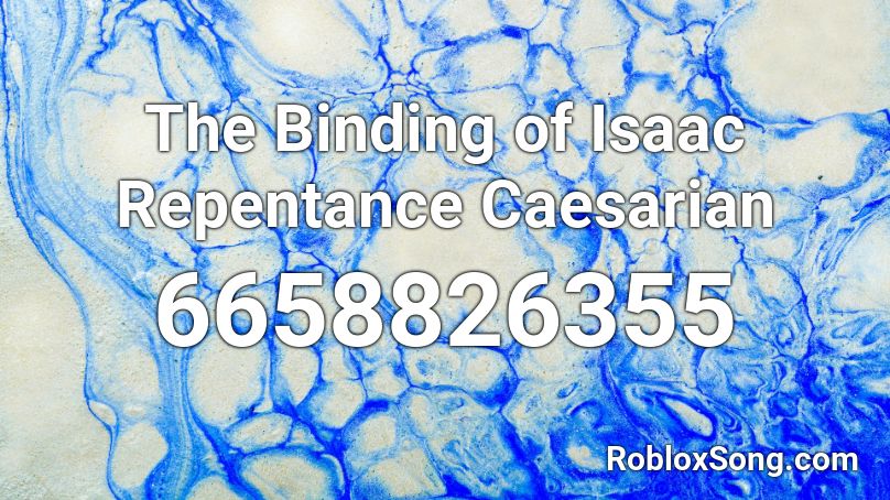 The Binding of Isaac Repentance Caesarian Roblox ID