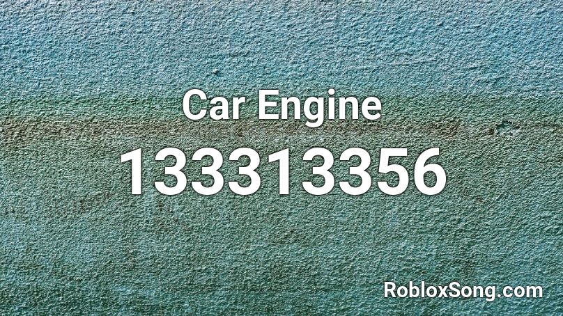 Car Engine Roblox ID