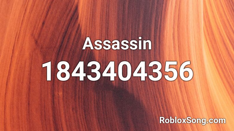 Assassin Roblox ID