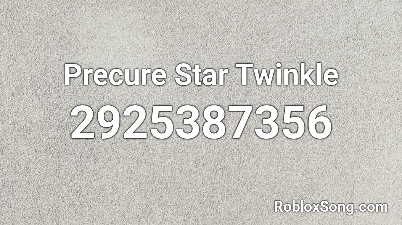 Precure Star Twinkle  Roblox ID