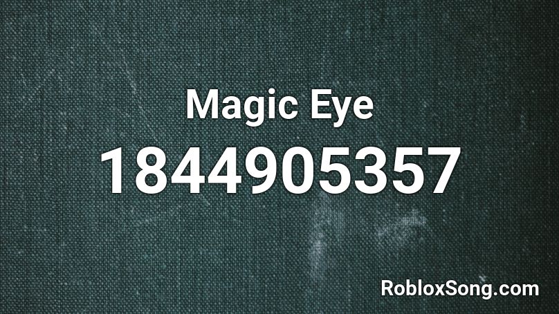 Magic Eye Roblox ID