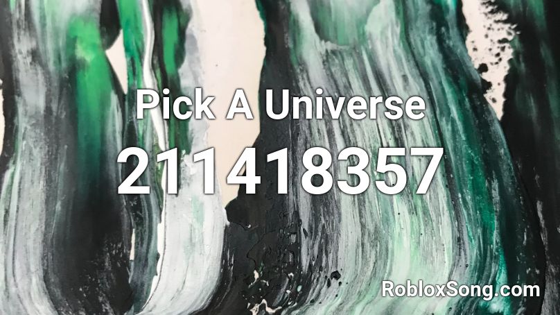 Pick A Universe Roblox ID