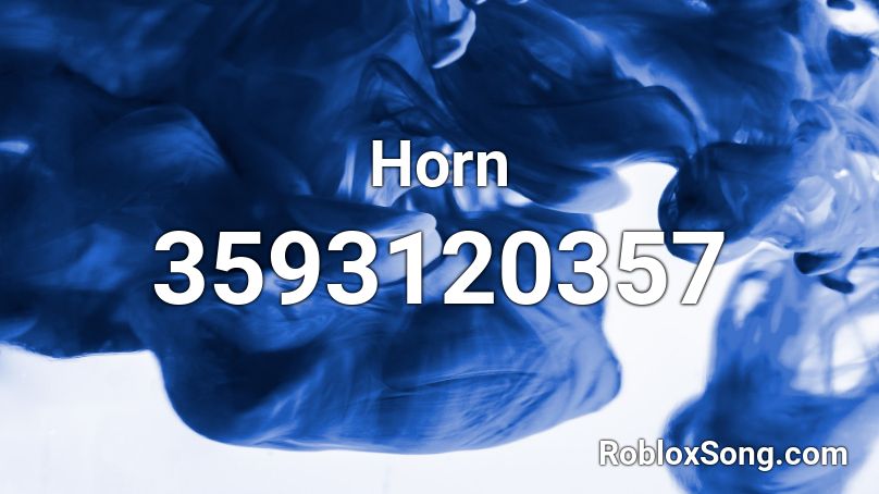  Horn  Roblox ID