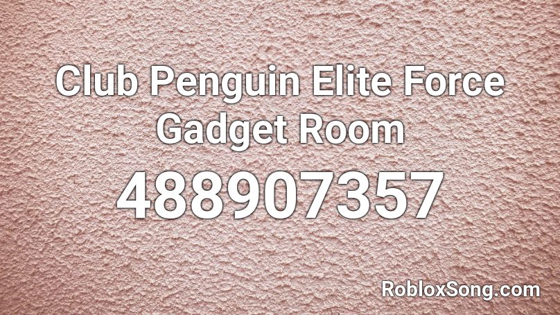 Club Penguin Elite Force  Gadget Room Roblox ID